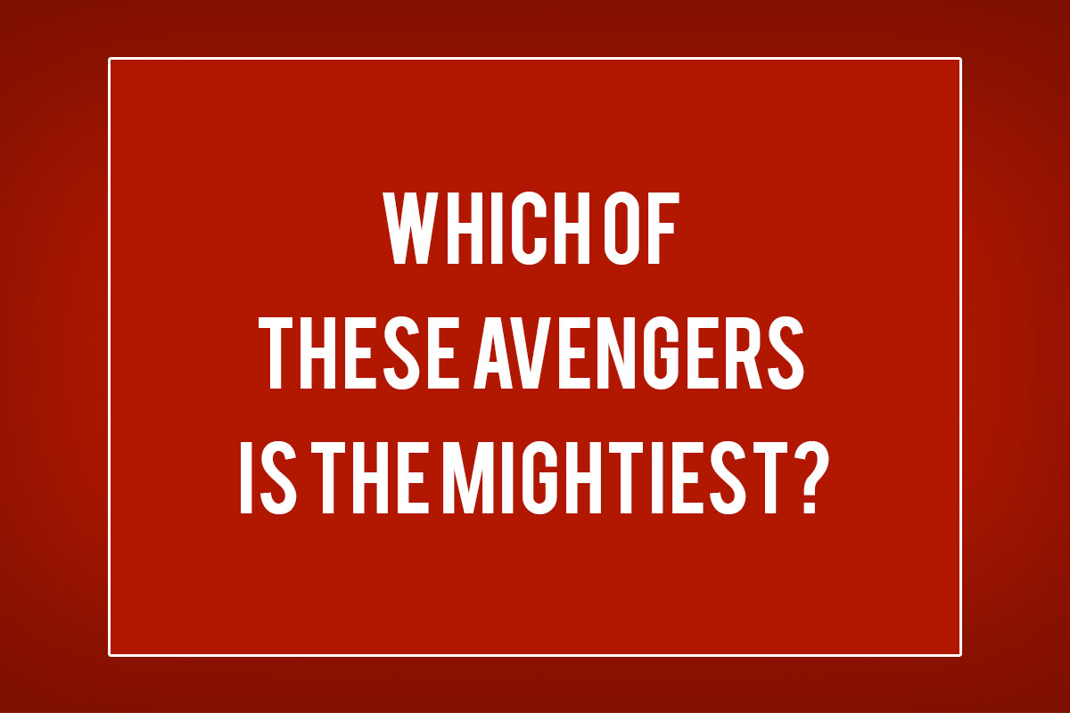 Tell Us Your Marvel Opinions & I'll Give You Super Powe… Quiz 322