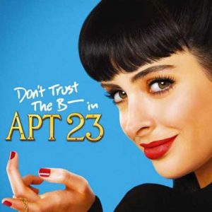 Can You Guess The TV Show By Its Netflix Description? Quiz Don\'t Trust The B In Apartment 23