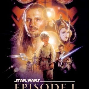 Pick Your Favorite Movie of Each Series and We’ll Guess the Decade You Were Born Episode I – The Phantom Menace
