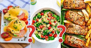 This Breakfast/Lunch/Dinner Test Will Reveal Your Actua… Quiz