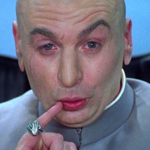 Assemble a Team of Villains to Take Over the World and We’ll Reveal If You Won or Not Dr. Evil from Austin Powers