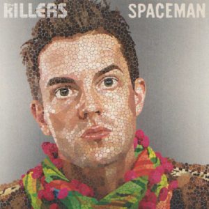 What Planet Am I? Spaceman - The Killers