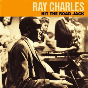 Which European Country Should I Live In Hit the Road Jack - Ray Charles