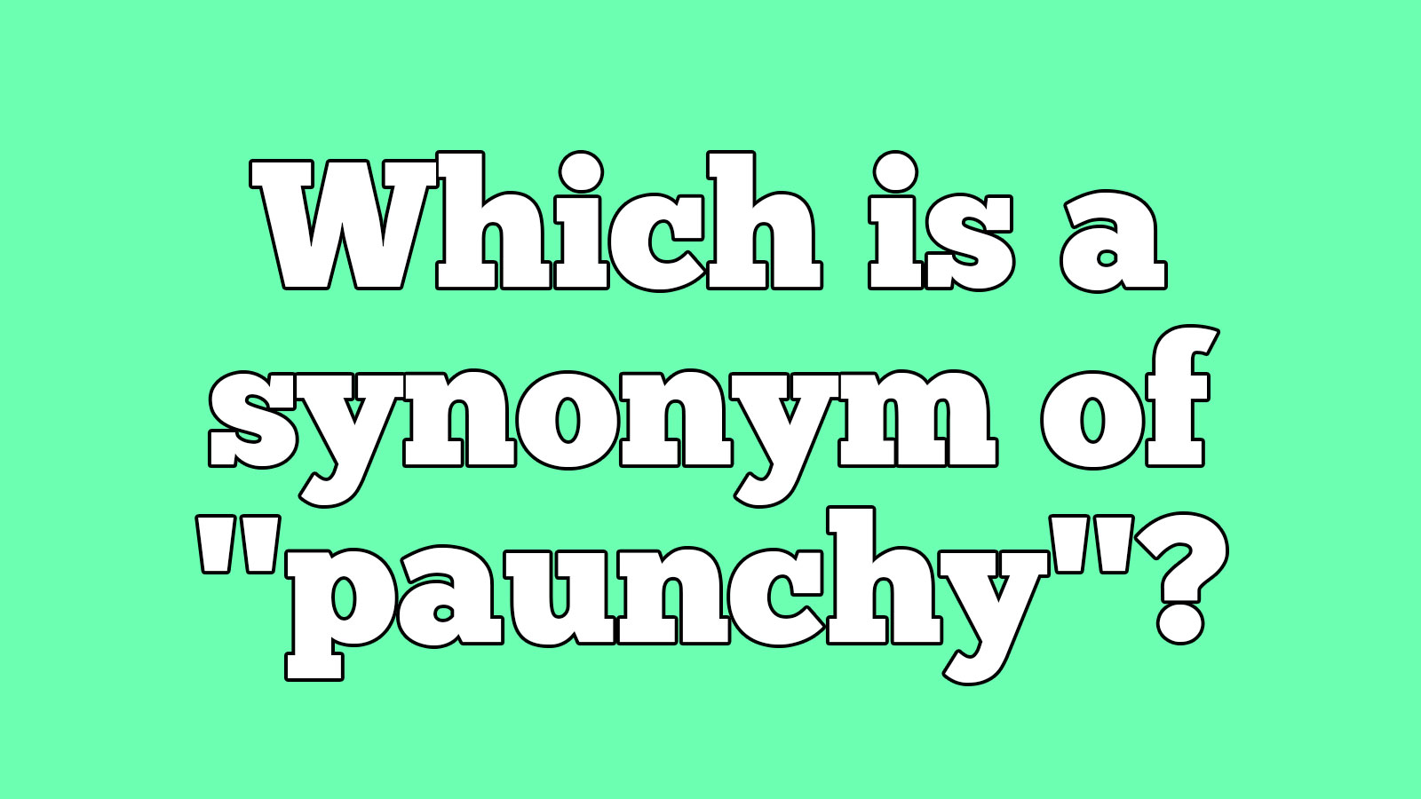 Can You Beat the Average Person in This English Word Quiz? 731
