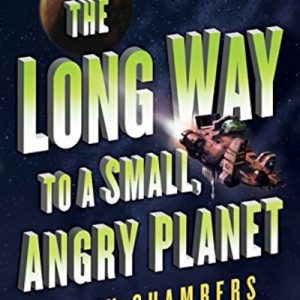 Everyone Has a US State They Truly Belong in — Here’s Yours The Long Way to a Small, Angry Planet by Becky Chambers