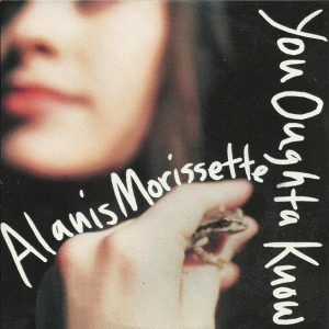 Make Rock Playlist & I'll Guess Decade You Were Born In Quiz You Oughta Know - Alanis Morissette