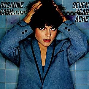 Are You Country Enough To Name 18 Top Country Hits? Quiz Seven Year Ache - Rosanne Cash