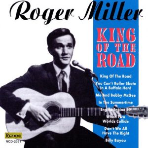 Are You Country Enough To Name 18 Top Country Hits? Quiz King of the Road - Roger Miller