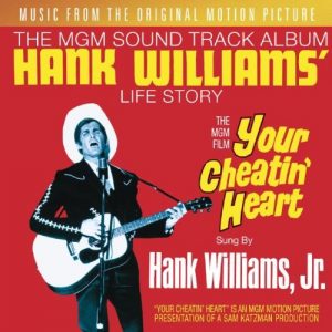 Are You Country Enough To Name 18 Top Country Hits? Quiz Your Cheatin’ Heart - Hank Williams