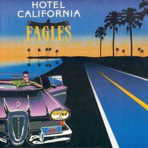 🚙 Everyone Has a Car They Should Actually Drive — Here’s Yours Hotel California - The Eagles