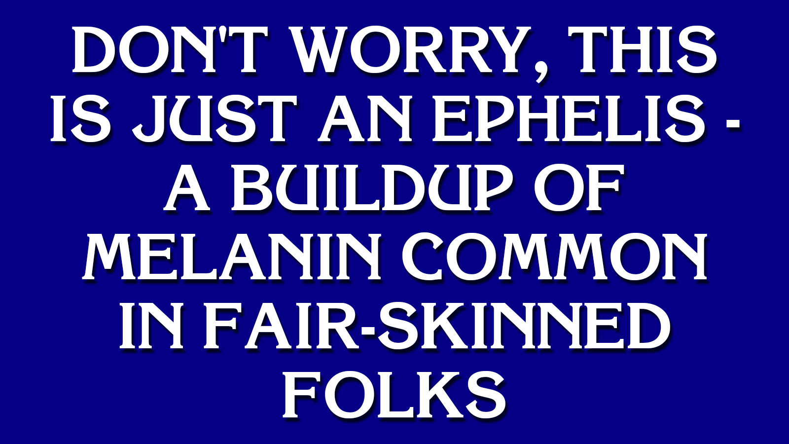 Are You Smarter Than a “Jeopardy!” Contestant? 8