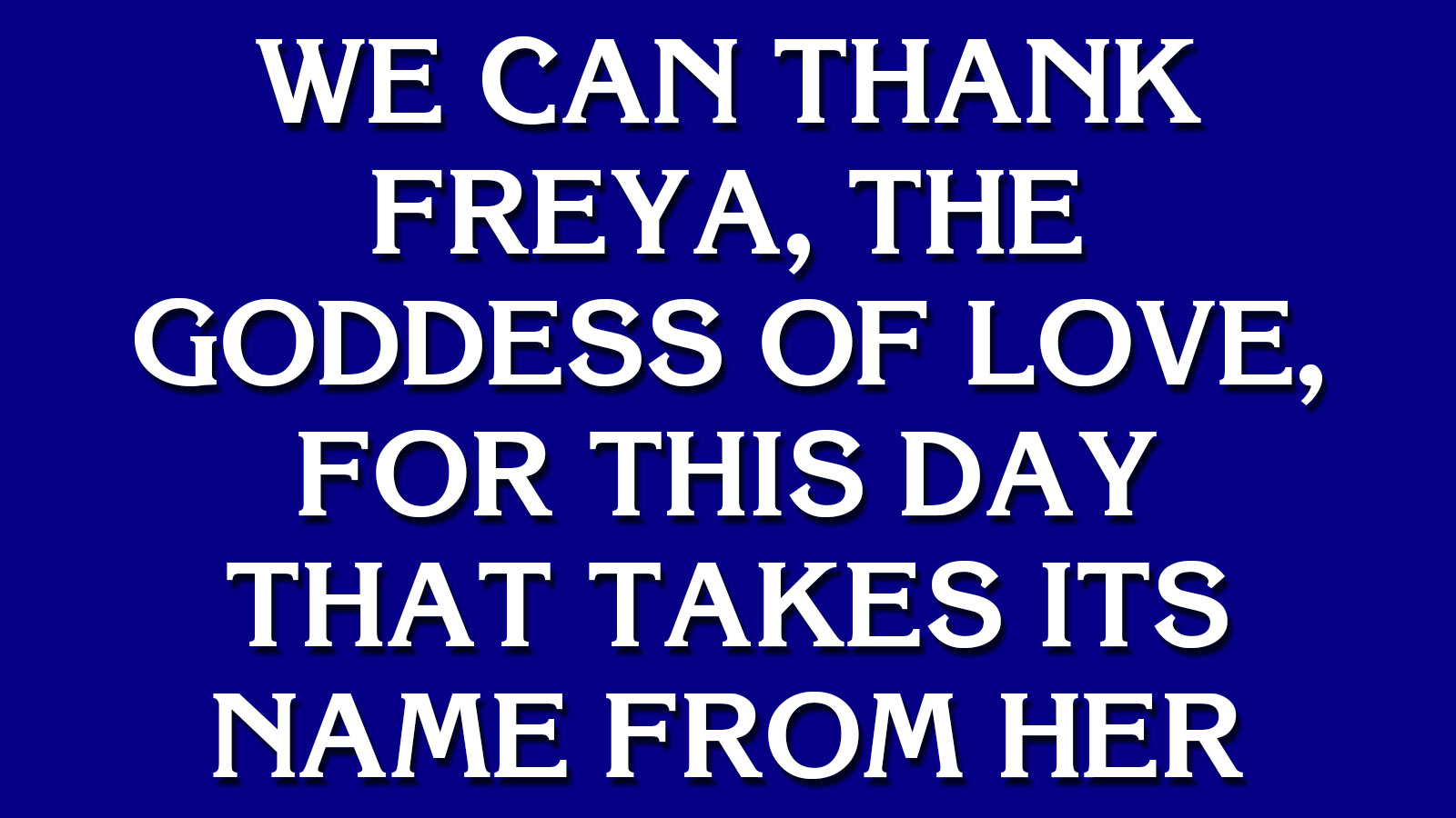 Can You Go on “Jeopardy!”? 34