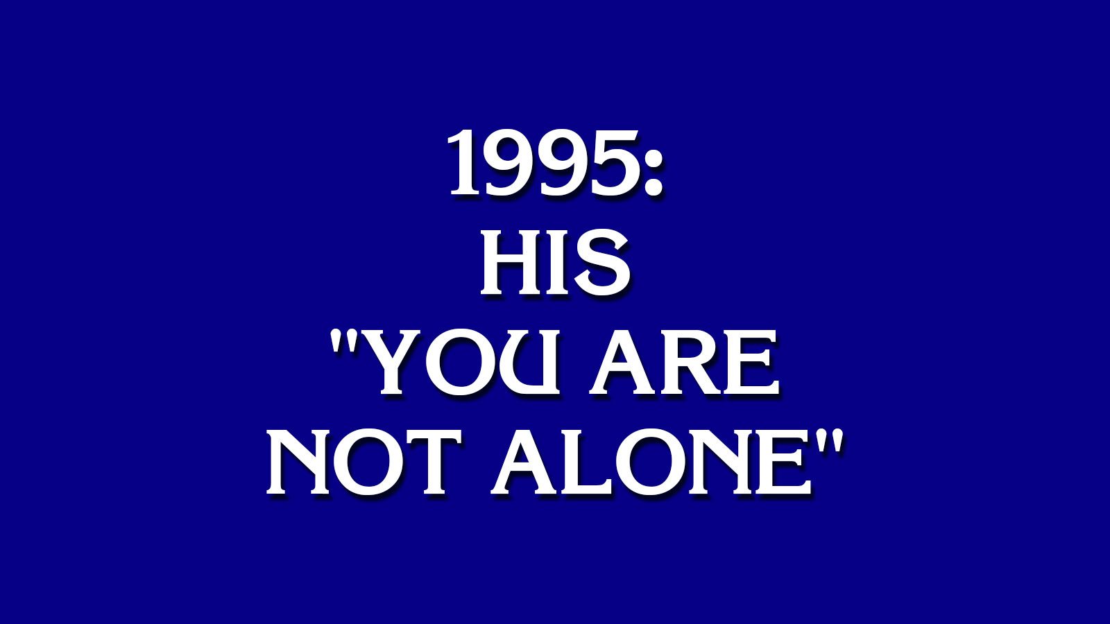 Can You Go on “Jeopardy!”? 43