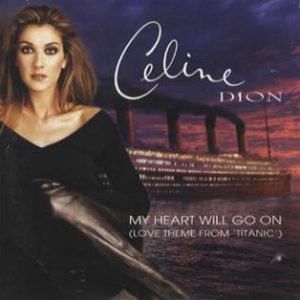 Can You Name These 1990s Songs from Their First Lines? My Heart Will Go On - Celine Dion