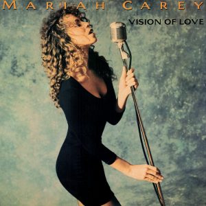 Can You Name These 1990s Songs from Their First Lines? Vision of Love - Mariah Carey