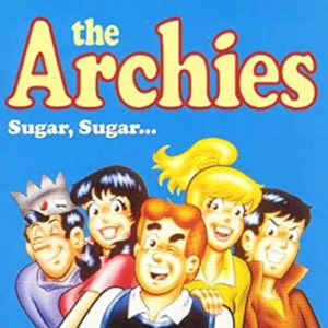 What Dessert Are You? Sugar, Sugar - The Archies