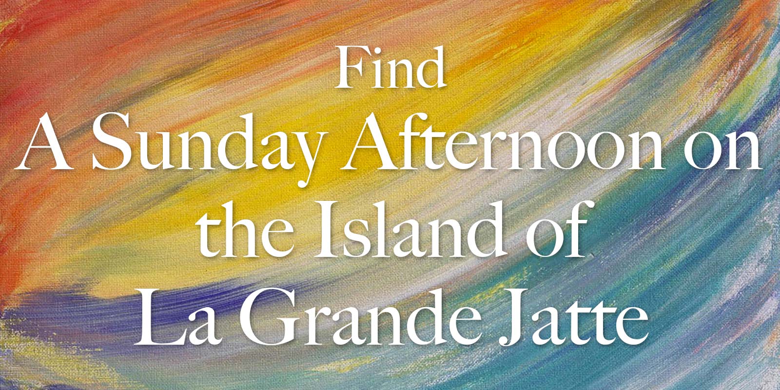 Famous Art Quiz A Sunday Afternoon On The Island Of La Grande Jatte