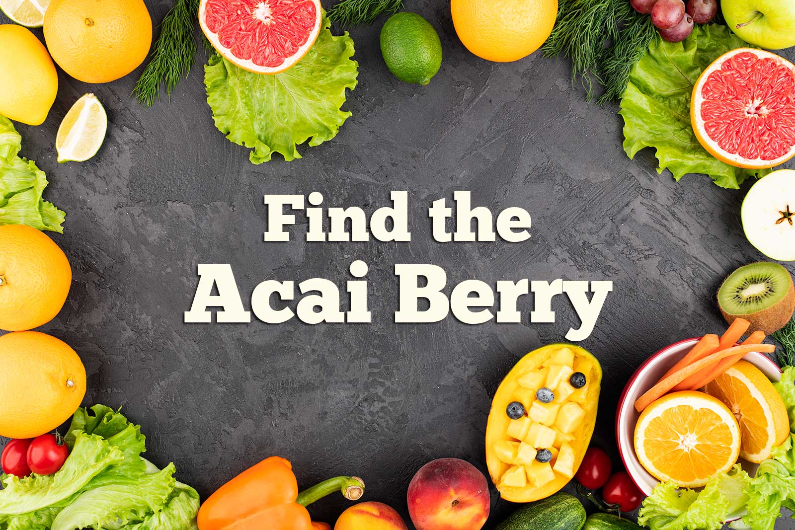 🥑 Here Are 18 Fruits — I’ll Be Impressed If You Can Identify Just 14 of Them Text Acai Berry