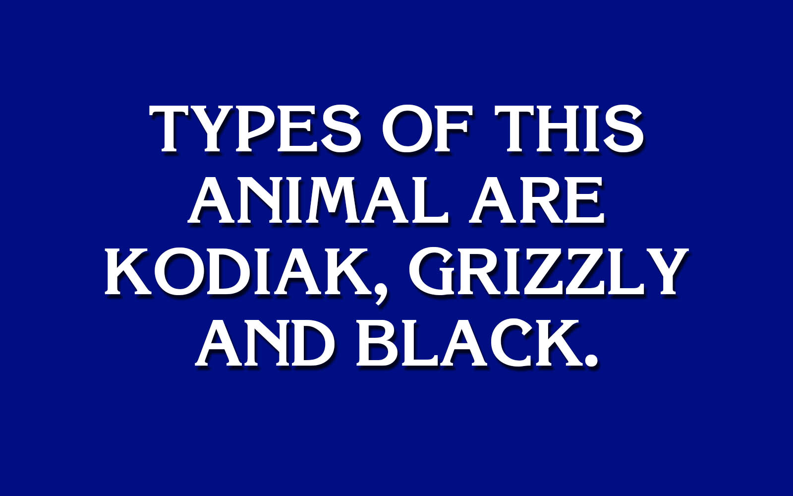 Jeopardy For Kids Question 5