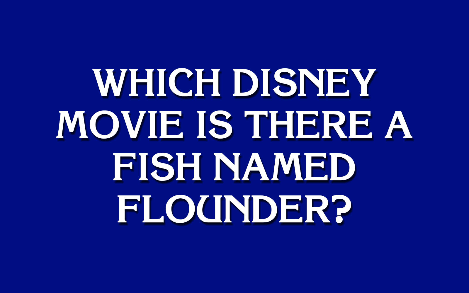 Jeopardy For Kids Question 10