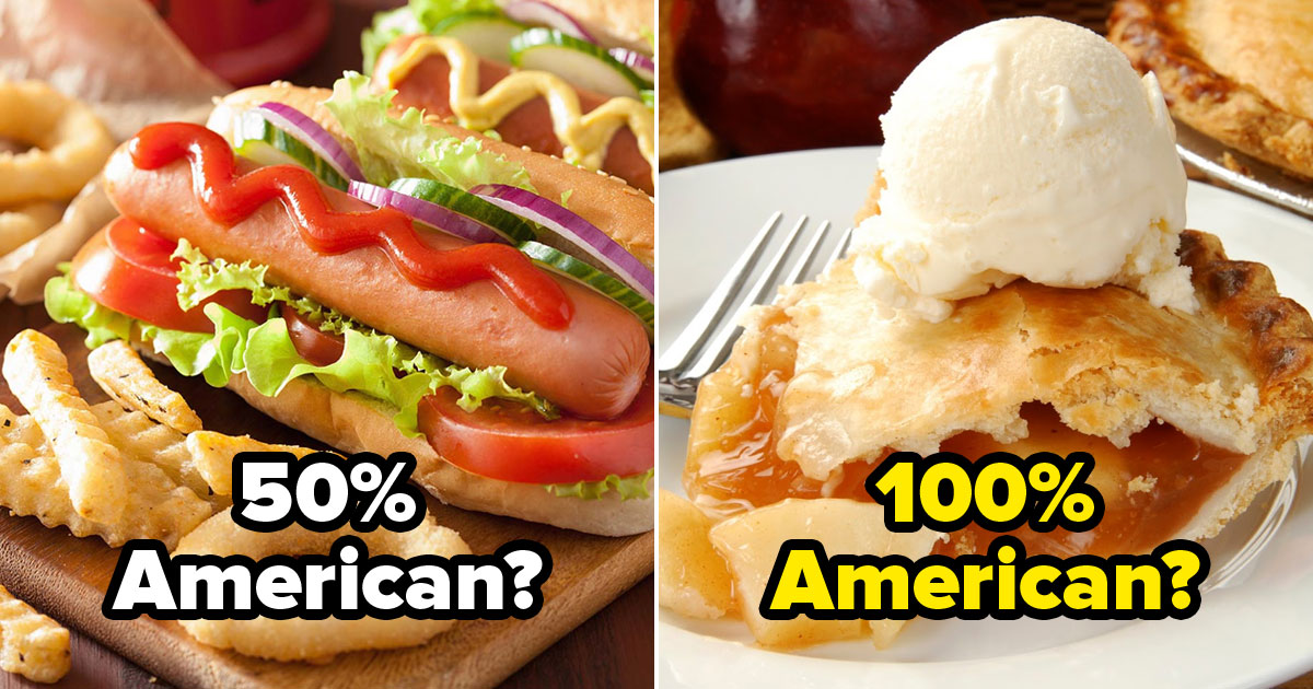 You got 11 out of 25! The Foods You Enjoy Will Reveal What % American ...