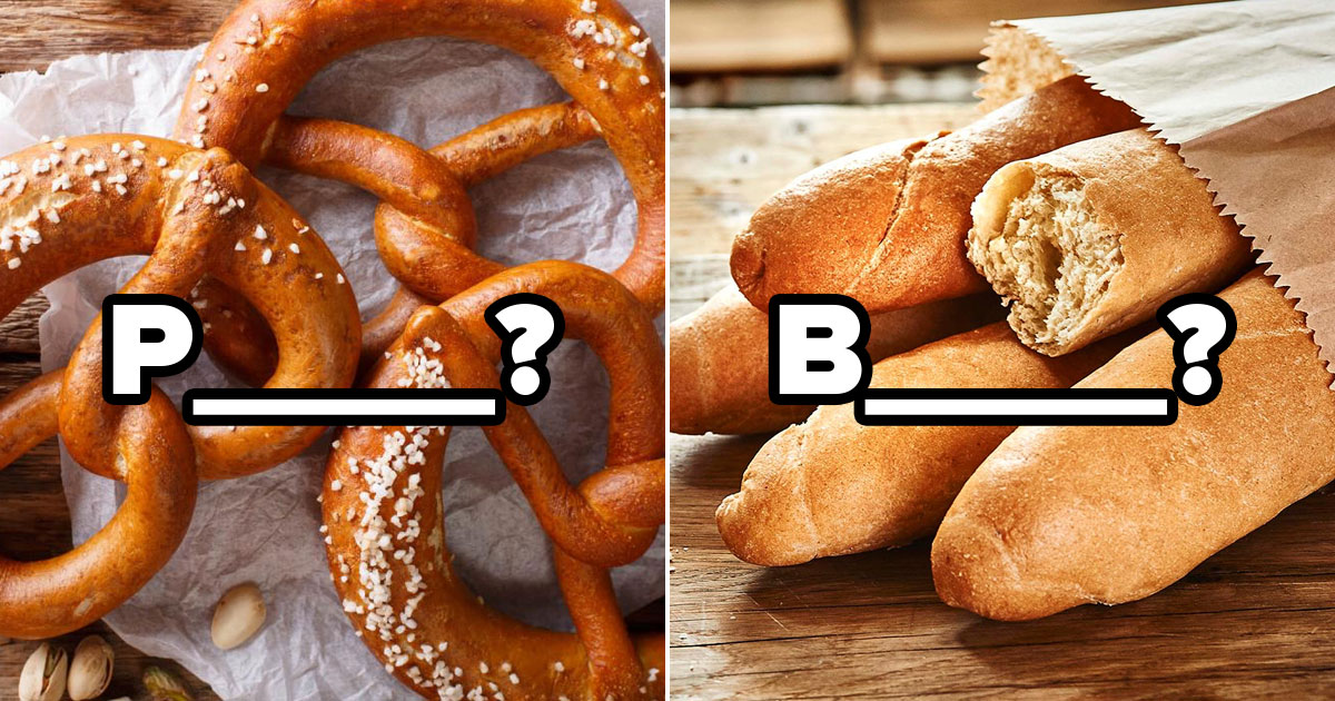 🍞 We’ll Honestly Be Impressed If You Can Spell the Names of These 15 Breads 🥖