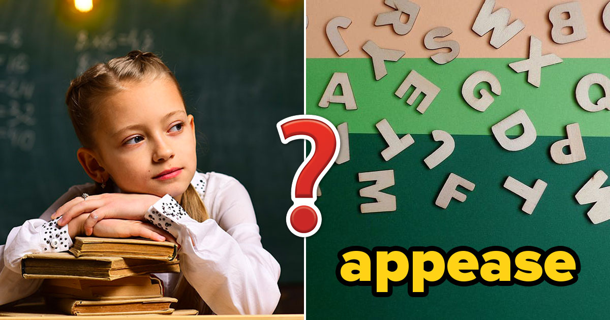 Can You Match These Definitions to the Words That Every 12-Year-Old Already Knows?