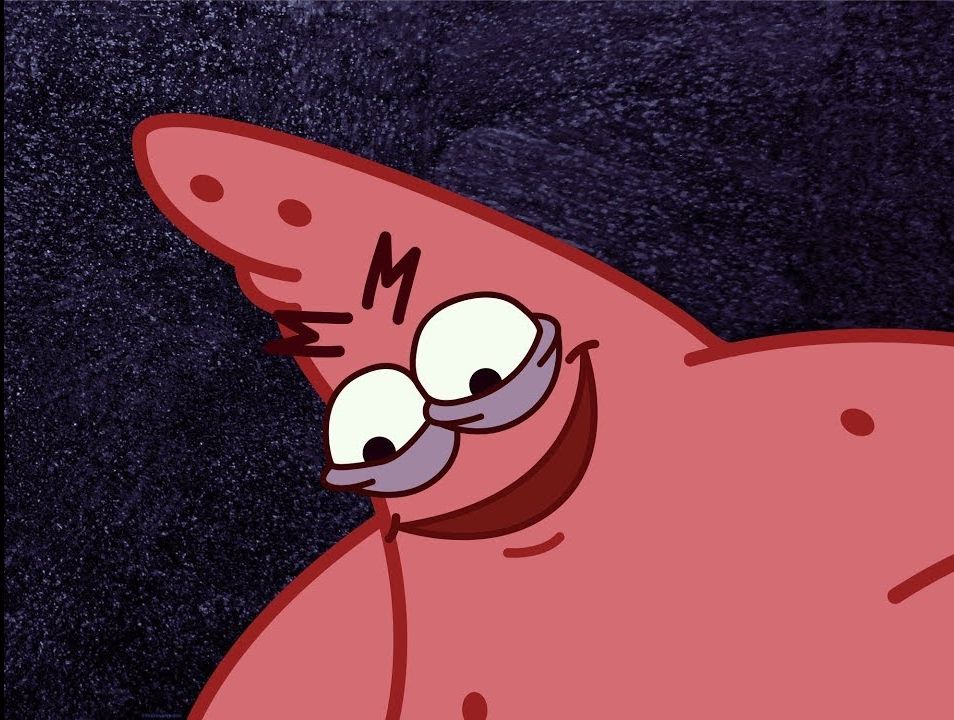 You got: Evil Patrick! Which Popular SpongeBob Meme Are You? 🧽🤣