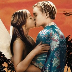 Romantic Movie Quotes Quiz Romeo + Juliet