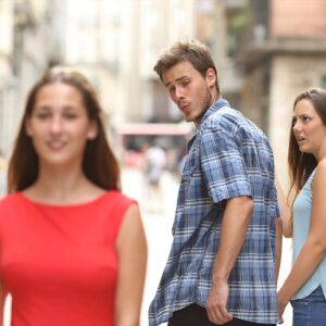 Which Chat App Are You? Quiz Distracted boyfriend