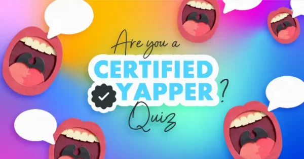 Certified Yapper Quiz