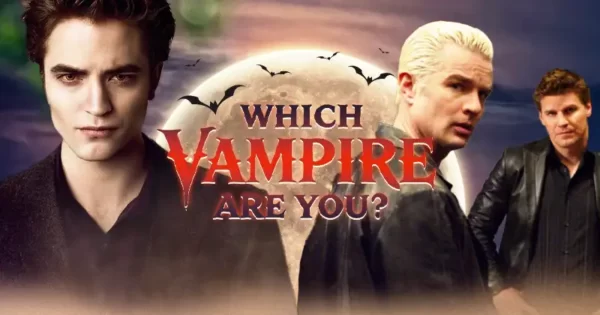 Which Vampire Are You? Quiz