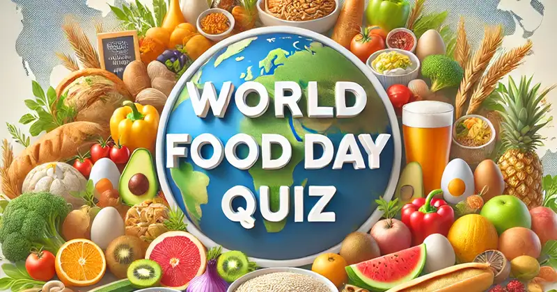 World Food Day Quiz