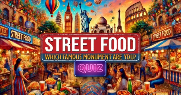 This Street Food Quiz Knows Which Monument You Are