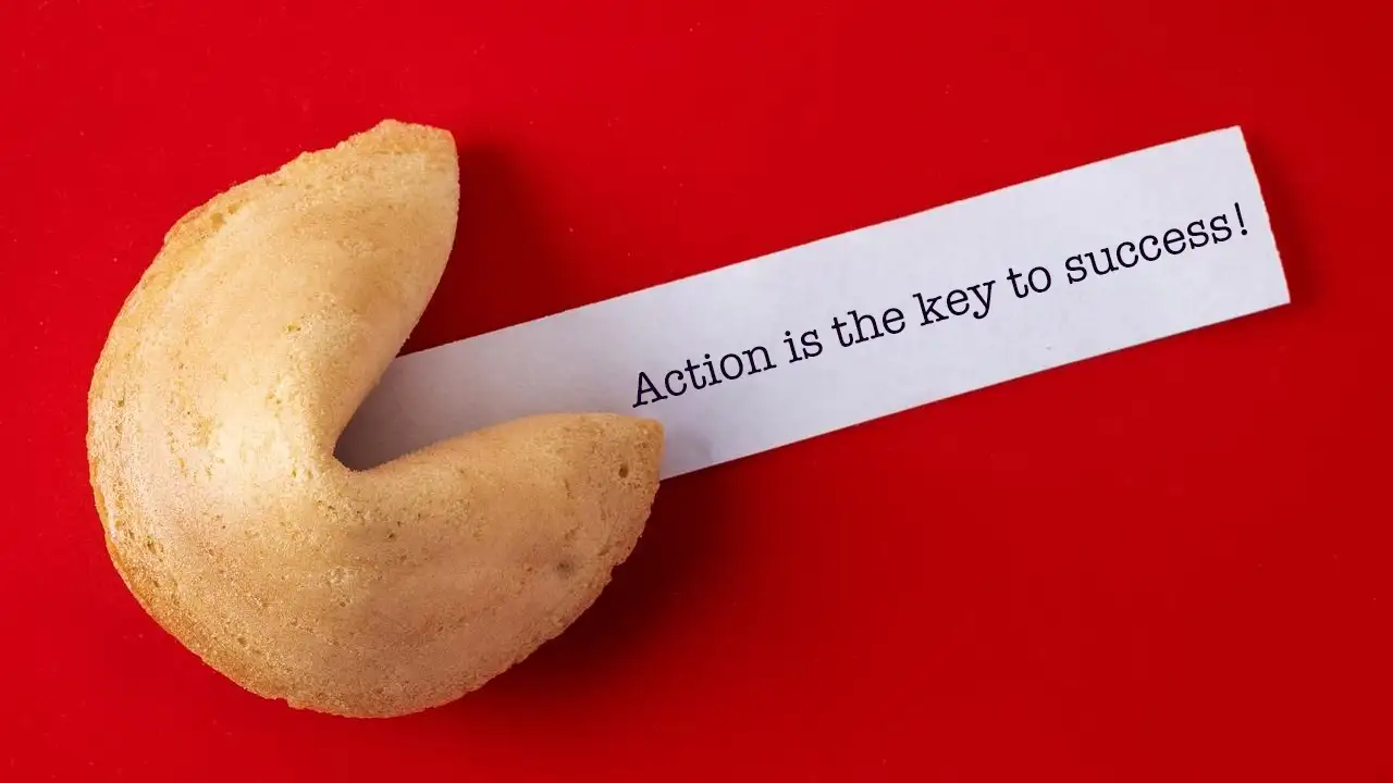 Your fortune cookie says: 'Action is the key to success! Eat Cupcakes All Day and We’ll Reveal What Your Fortune Cookie Says 🥠