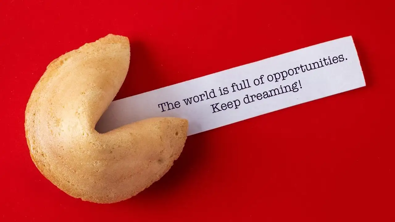 Your fortune cookie says: 'The world is full of opportunities—keep dreaming! Eat Cupcakes All Day and We’ll Reveal What Your Fortune Cookie Says 🥠