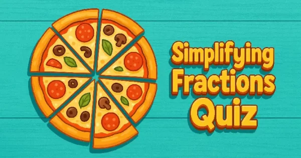 Simplifying Fractions Quiz